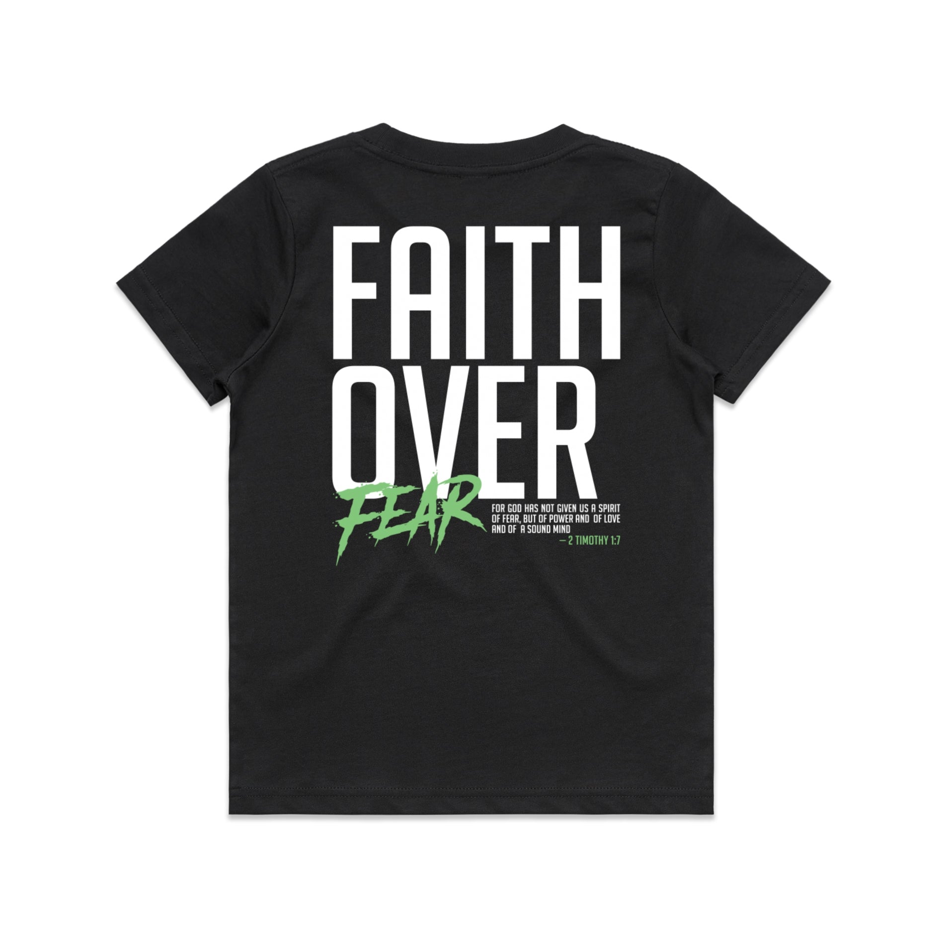 Kid's Black T-shirt Faith Over Fear - 2 Timothy 17