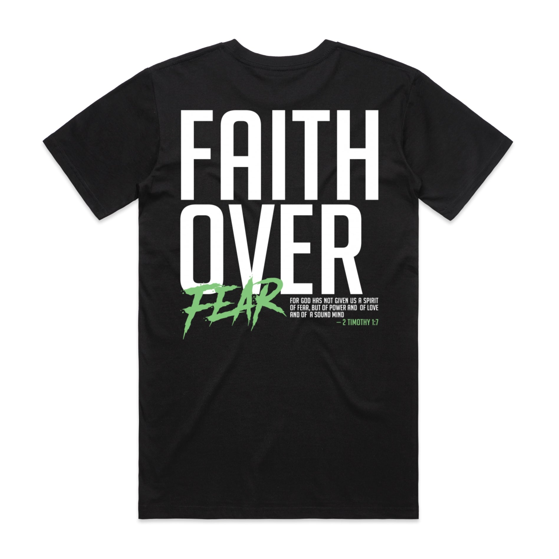 Men's Black T-shirt Faith Over Fear - 2 Timothy 17