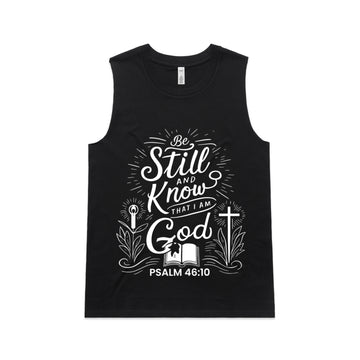 Women's Black Tank Be still and know that I am God - Psalm 4610